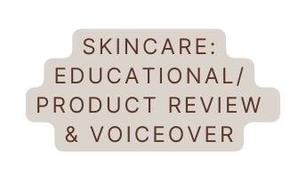 SKINCARE EDUCATIONAL product review voiceover